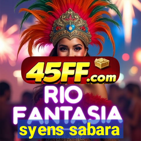 syens sabara